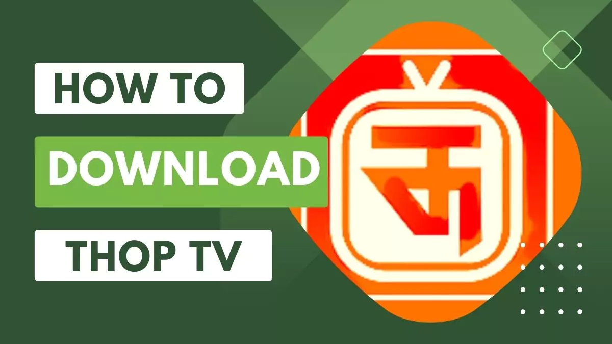 ThopTV APK Download Latest Version